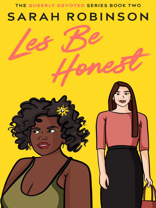 Title details for Les Be Honest by Sarah Robinson - Available